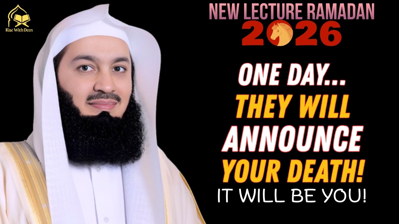 They Will Announce Your Death Ramadan 2026! | Islamic Motivation | #muftimenk