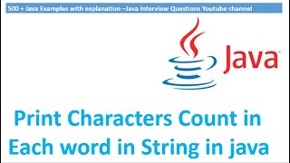 Java Program to print Characters count in each word in String