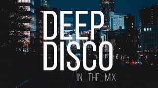 Deep House 2022 I Deep Disco Records Mix #153 by Pete Bellis