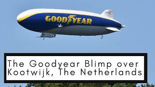 Goodyear Blimp: Zeppelin Over Veluwe!