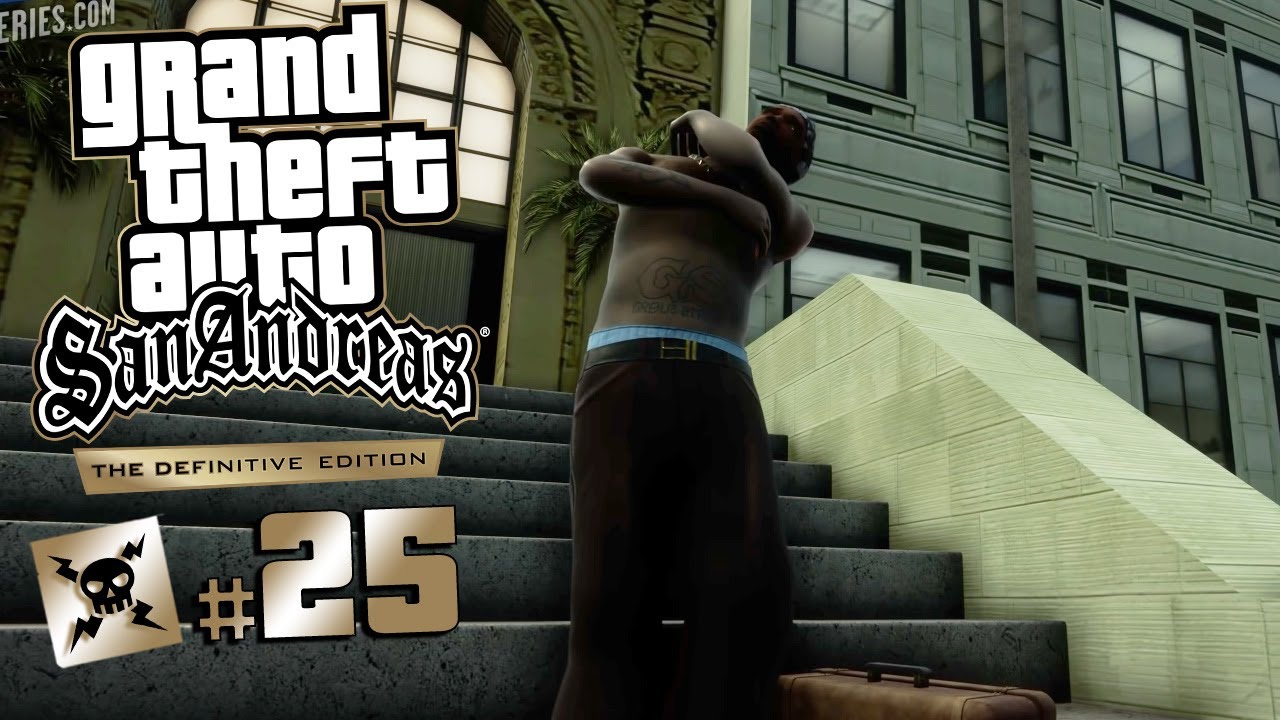 25) Grand Theft Auto: San Andreas - Definitive Edition Playthrough ...