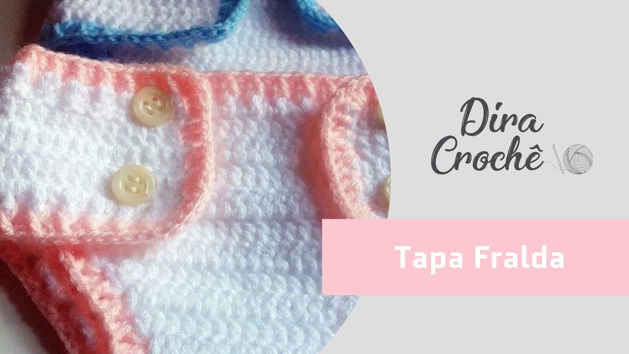 Tapa Fralda de crochê para recém nascido