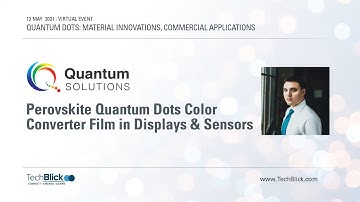 Quantum Solutions | Perovskite Quantum Dots Color Converter Film In Displays And Sensors