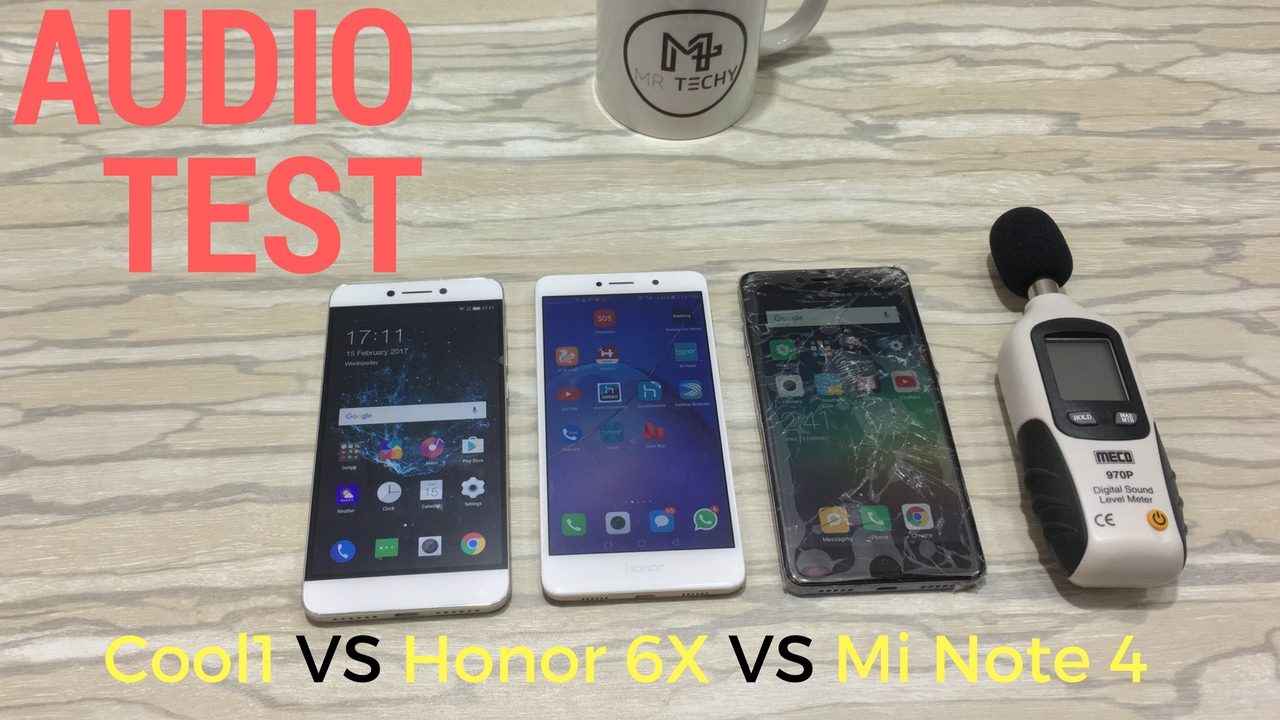 [ Hindi ]Honor 6X vs Redmi Note 4 vs Coolpad Cool1 - Audio Output Test [ 4K ] mrsa