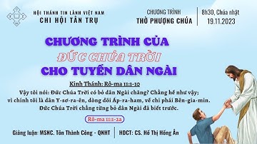 "CHƯƠNG TRÌNH CỦA ĐỨC CHÚA TRỜI CHO TUYỂN DÂN NGÀI" MSNC Tôn Thành Công – Quản nhiệm Hội Thánh