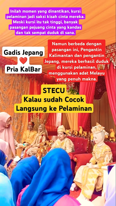 Kursi Pelaminan Jadi Saksi Cinta Pengantin Kalimantan & Jepang | Adat Melayu #shorts