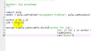 Assignment Problem dengan Python PuLP 01 Mendefinisikan Variabel dan Parameter