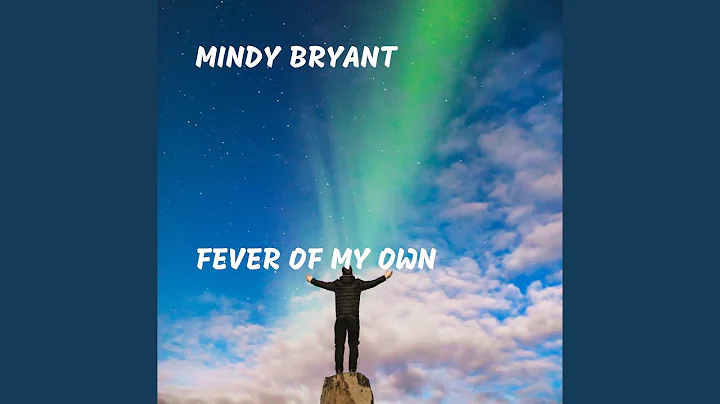 Fever of My Own