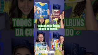 TODOS OS MEUS ÁLBUNS DE FIGURINHA DA COPA DO MUNDO⚽️🇧🇷