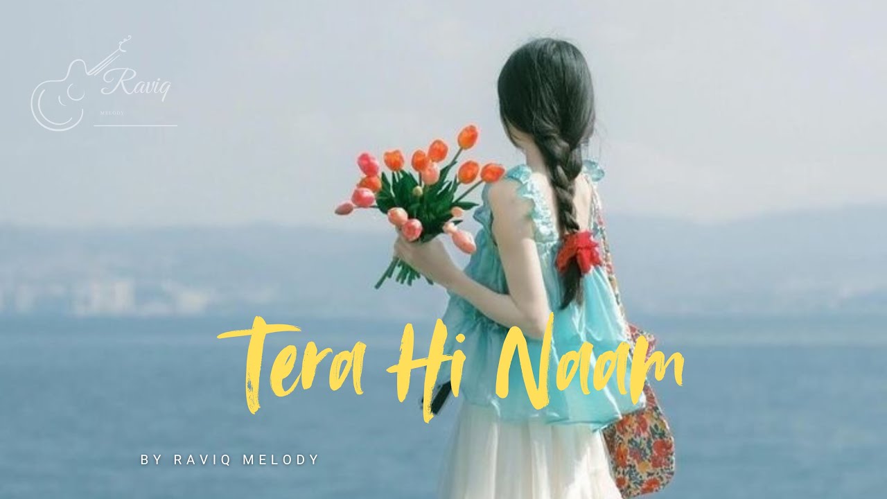 Tera Hi Naam  (Official Audio) New HindiRomantic Song 2025