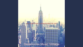 Glorious Backdrops for Classic Steakhouses