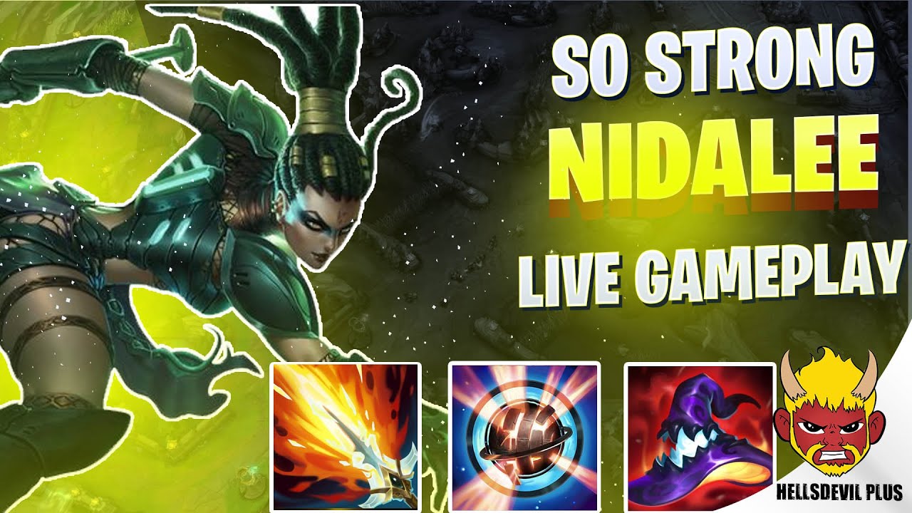 Нидали будет ТАК СИЛЬНА, если ты сделаешь ЭТО! - Геймплей Wild Rift HellsDevil Plus