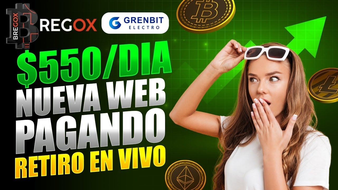 GANO 0 DÓLARES EN 1 DIA🤑BREGOX nueva GRENBIT PAGANDO + RETIRO EN VIVO🔴MEJOR WEB 2022 GANAR DINERO