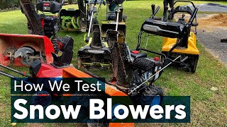 How Consumer Reports Tests Snow Blowers | Consumer Reports