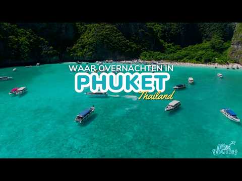 🏝️ Waar overnachten in Phuket → 10 GEWELDIGE Gebieden + Kaart! 🗺️
