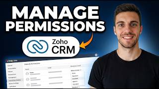 How to Manage Permissions in Zoho CRM for Users (Easy Guide)