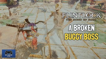 Flintlock: The Siege Of Dawn - How To Beat The Sealed Lord - Possessed Difficulty