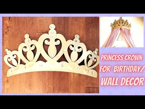 Princess crown for Nursery room| Kids room wall decor| Crown for birthday