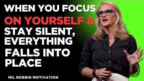When You Focus on Yourself & Stay Silent, Everything Falls Into Place || Mel Robbins #motivation