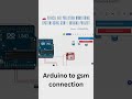 Top 3 Arduino GSM Connection Hacks You Need to Know