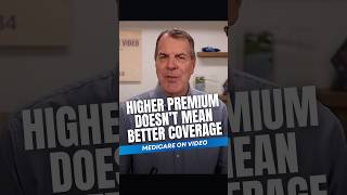 Higher Premium Doesn’t Mean Better Coverage #medicarehelp #medicaresupplement #medigap