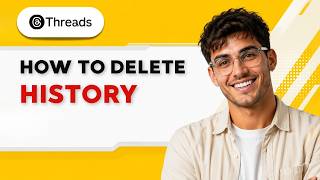How to Delete History in Threads [2026 Full Guide]