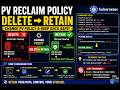 Q125 Kubernetes PV Reclaim Policy Explained | Change Delete to Retain & Debug Existing PV
