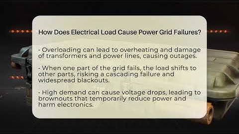 How Does Electrical Load Cause Power Grid Failures? - Man vs. Disaster