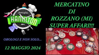 Mercatino di Rozzano (MI) SUPER AFFARI!!! 12 Maggio 2024