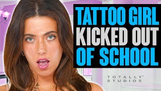 Should Girl with Tattoos be Kicked Out of School?