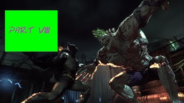 Batman Return to Arkham: Arkham Asylum Walkthrough Part 8