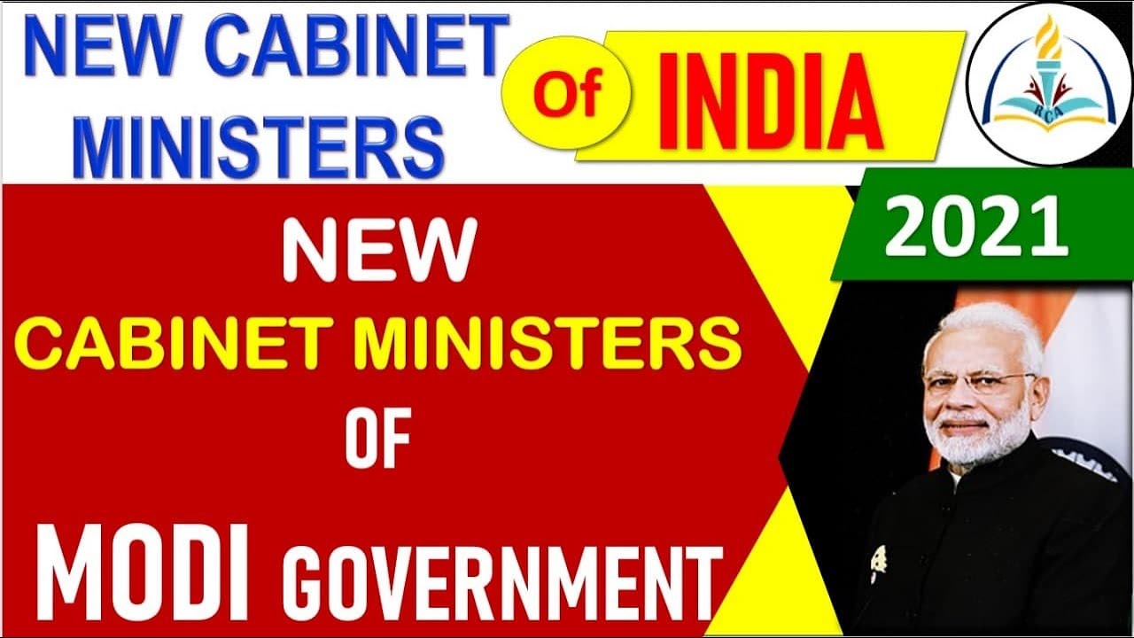 New Ministers of India 2021 New of Modi Government