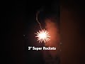 3" Super Rocket x4 #fireworksdisplay #fireworks #2024
