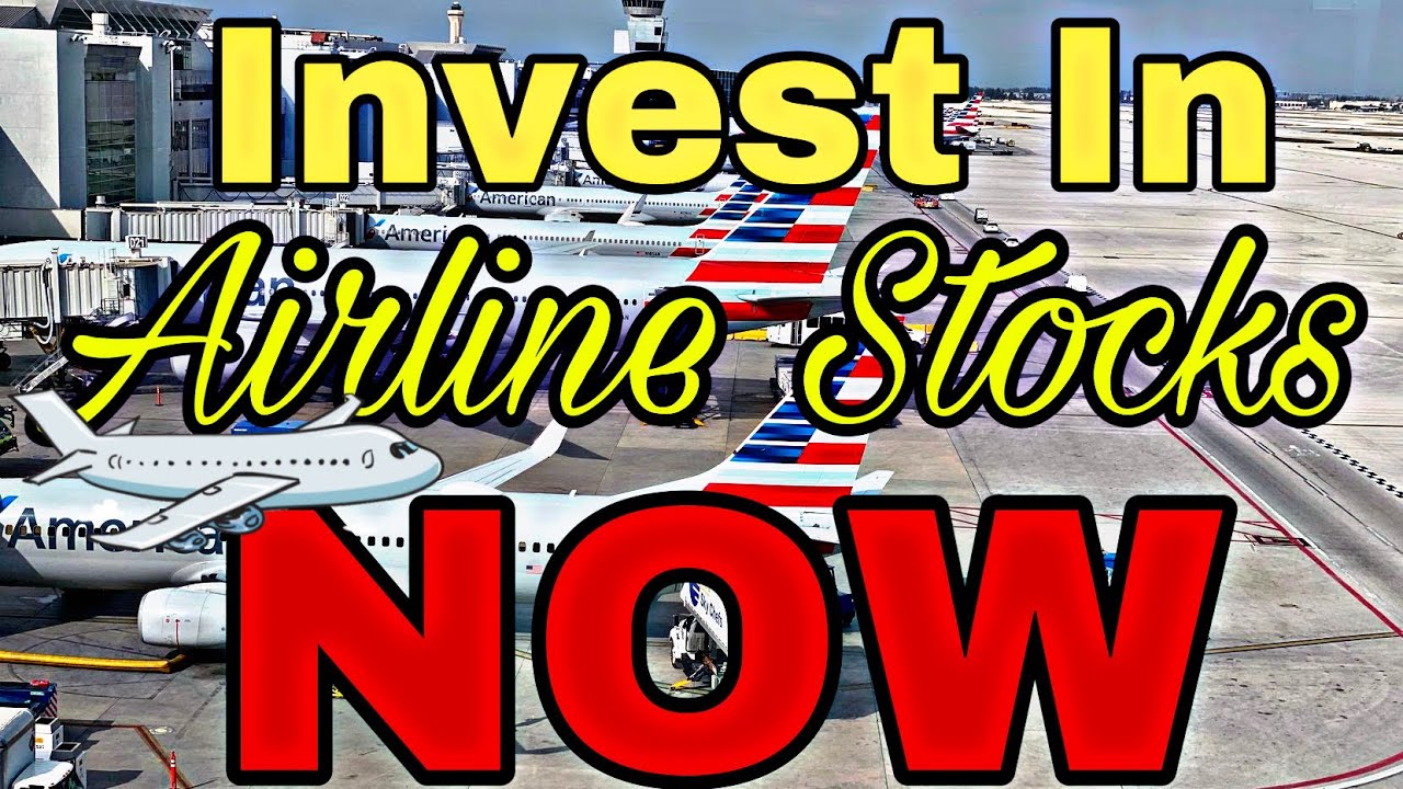 How To Invest Into Airline Industry Company Stocks (SAFEST Way) And Why