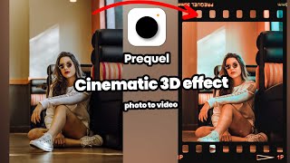How to apply a cinematic 3D effect to a photo in PREQUEL screenshot 5