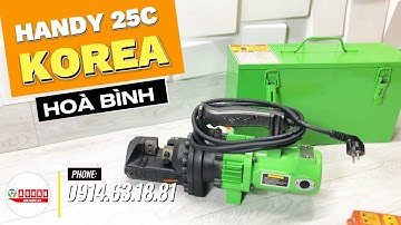 Giao ngay MÁY CẮT SẮT THỦY LỰC CẦM TAY PHI 25 HÀN QUỐC HANDY 25DC cho khách Hòa Bình có gì?
