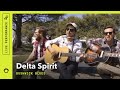 Delta Spirit Bushwick Blues: Live