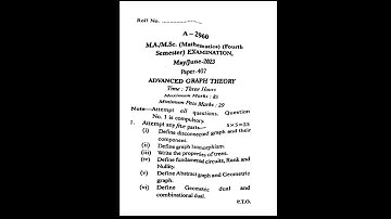 M.A./M.Sc. 4th Sem Mathematics Paper 407 Advanced Graph Theory Old question paper