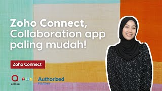 [Zoho Connect] Collaboration app paling mudah!