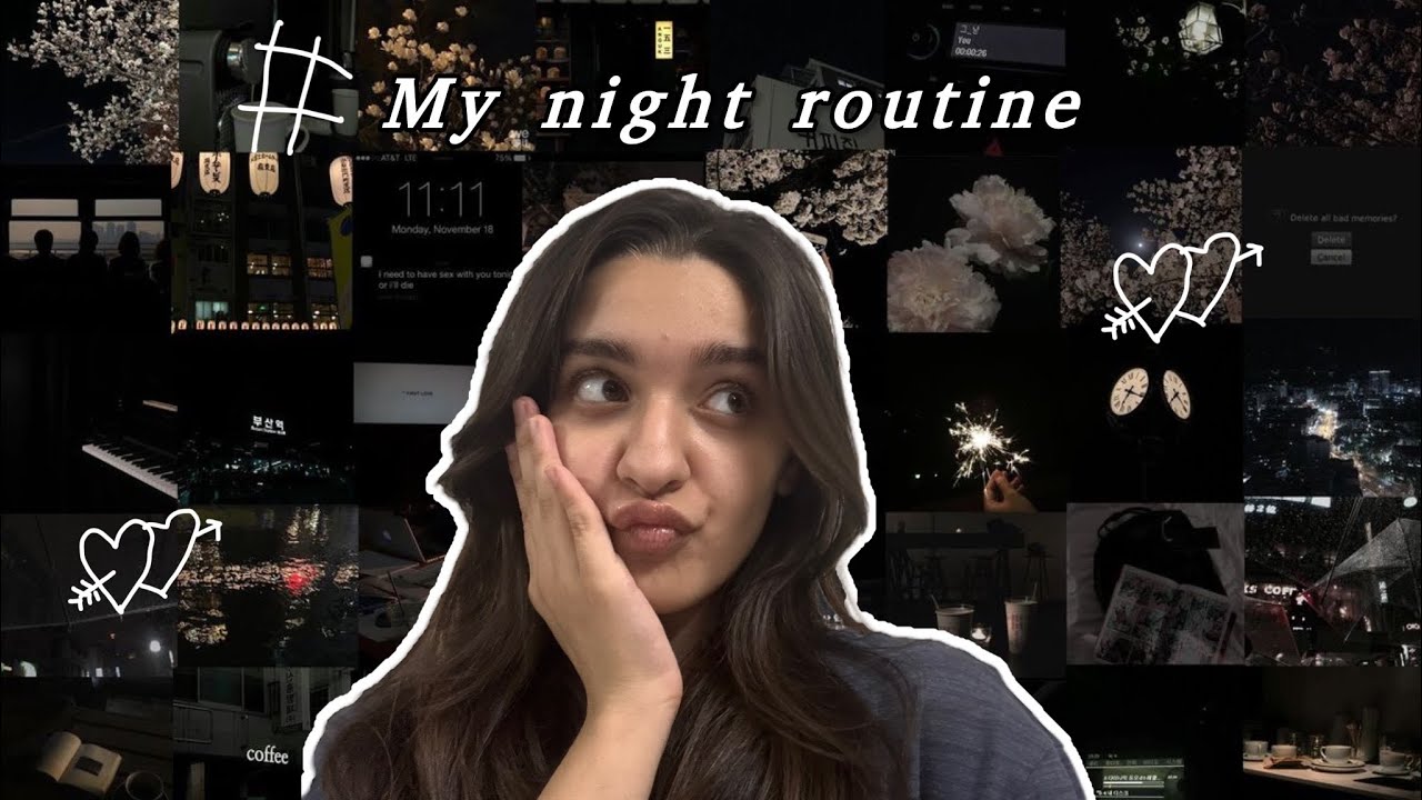 My NIGHT ROUTINE | study, chill, productive, me time