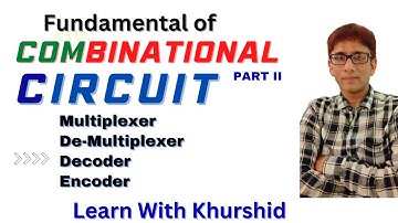 Combinational Circuits Part 2 | Digital Logic | Combinational Circuit in Digital Electronics