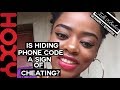Is Hiding Cell Phone Pin Code a Sign of Cheating