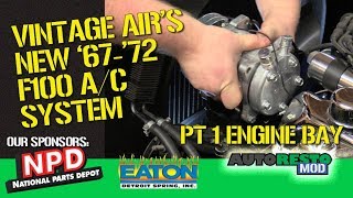 How to F100 Vintage Air Install Engine Bay Episode 401 Autorestomod