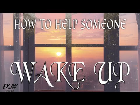 How to Wake