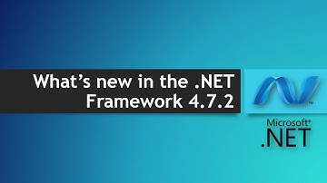 What’s new in the .NET Framework 4.7.2? | Aegis Softwares