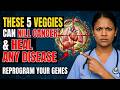 Top 5 Vegetables That Kill Cancer Cells and Heal Disease | Dr. Favor Explains the Science
