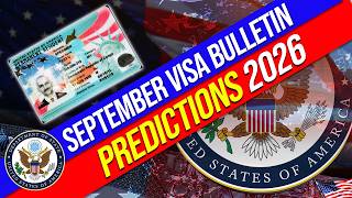 September 2026 Visa Bulletin Predictions FB EB Green Card Categories US Immigration