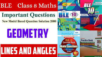 Class 8 Geometry Lines and Angles | BLE Math Model Question Solution 2080 | MindYourChoices