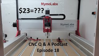 CNC Q & A Podcast | Episode 18