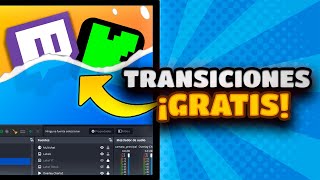Estas TRANSICIONES HARÁN que tu STREAM se vea PRO 🔥 (GRATIS)